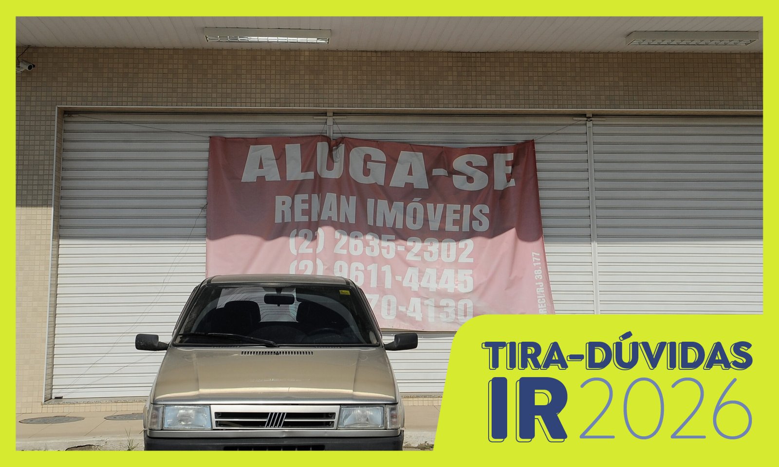 Guia completo: como declarar aluguéis e imóveis no Imposto de Renda 2026