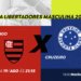 Flamengo e Cruzeiro definem vaga nas quartas da Libertadores com transmissão da Rádio Nacional