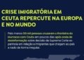 Geopolítica e miséria agitam as fronteiras de Ceuta sob o olhar de especialistas